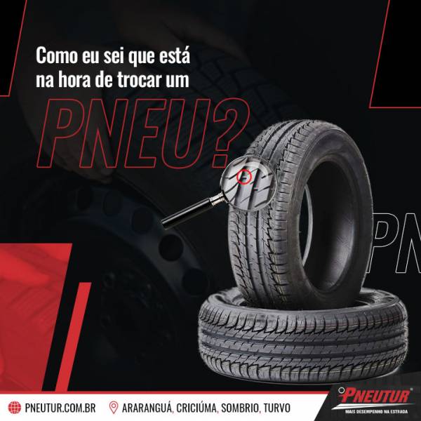 Como eu sei que está na hora de trocar um pneu?